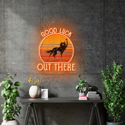 Custom Neon -  Good Luck Out There - Orange Neon -  65cm x 72cm   - indoor Signs