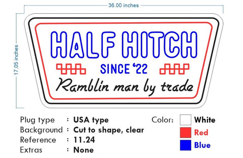 Custom Neon - Half Hitch - Blue, White, Red - 36x17 inch - dimmer and delivery