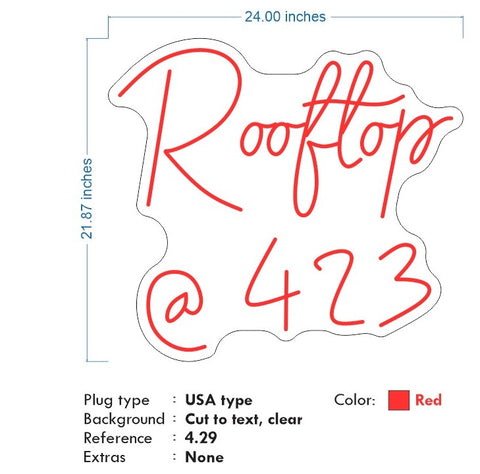 Custom Neon - Rooftop @423 - RED - 24 x 21" - Outdoor Sign - Free Delivery