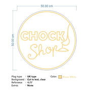 Custom neon - Chock Shop - Warm White on Black Shine Backing - 50x 50cm  - incl Shipping and 2yrs Warranty