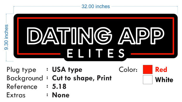 Custom Neon - Dating App Elite - White and Red -  Size: 32 x 8 inch    - Remote dimmer and Delivery