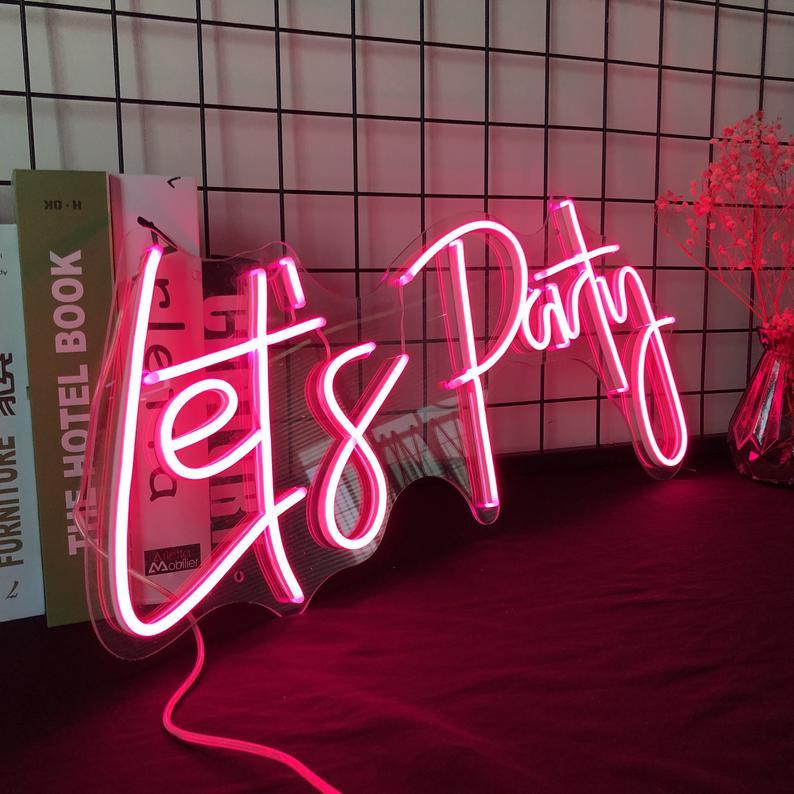 let's party Custom LED Neon Light Signs Decoration – Neon On Demand